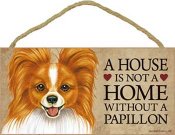 Papillon skylt A house is not a home 2 - Great