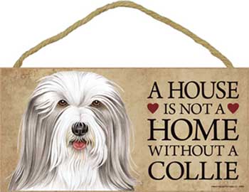 Bearded collie skylt A house is not a home - Great
