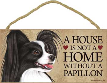 Papillon skylt A house is not a home 1 - Great