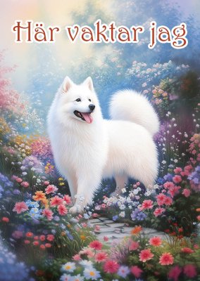 Samojedhund varningsskylt blommor 2 JB